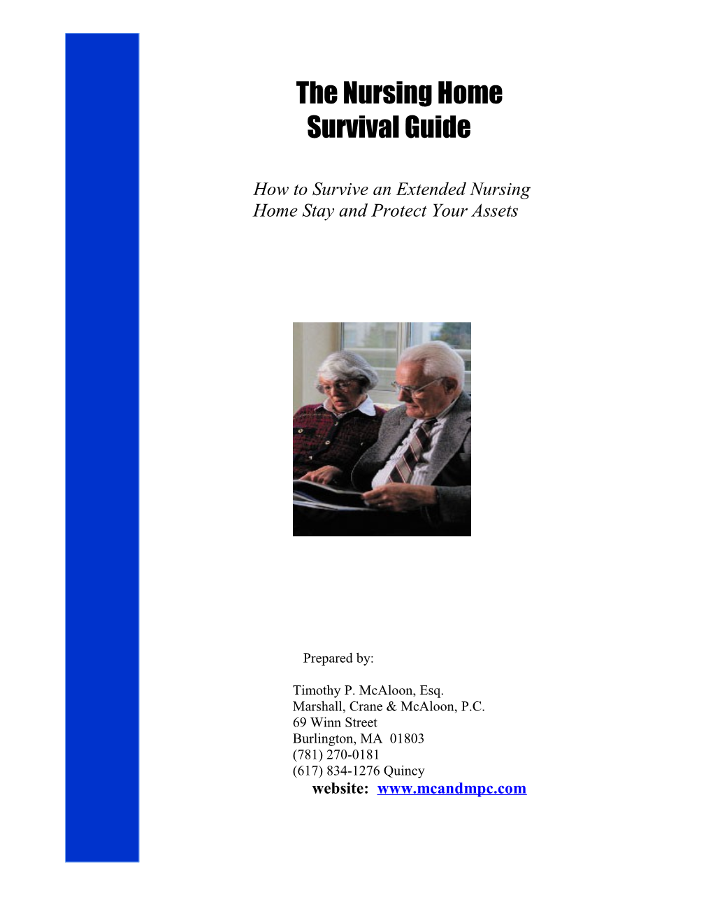 The Nursing Home Survival Guide