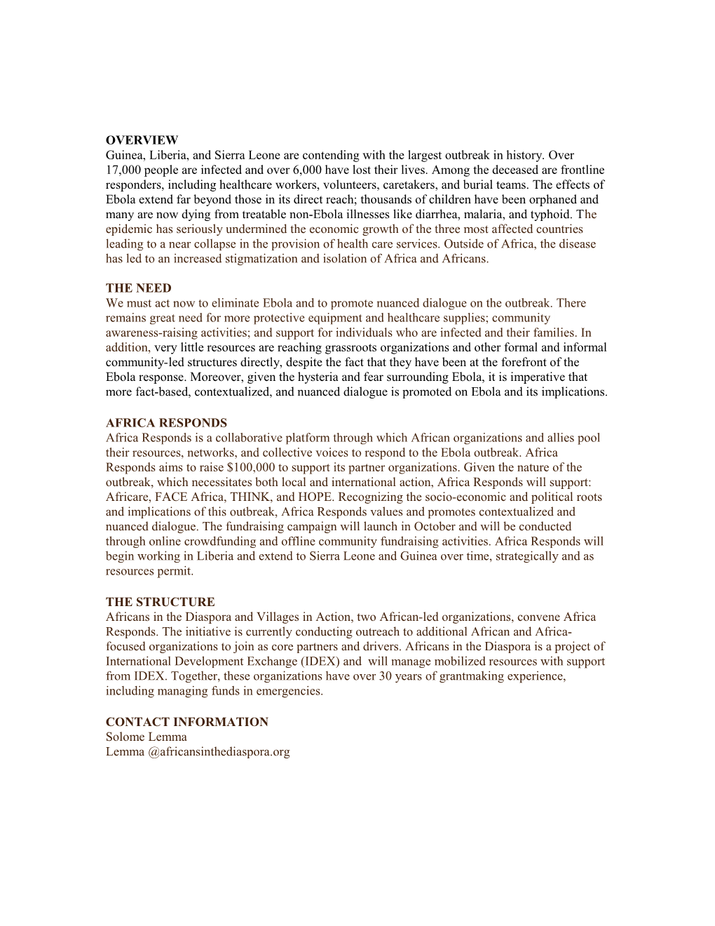 We Must Act Now to Eliminate Ebola and to Promote Nuanced Dialogue on the Outbreak. There