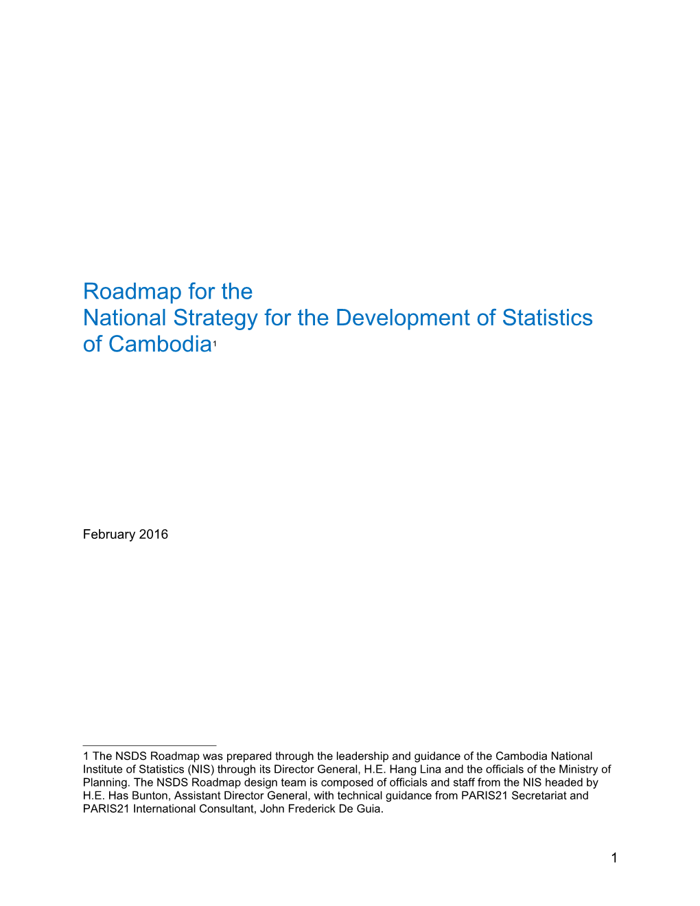 National Strategy for the Development of Statistics of Cambodia 1