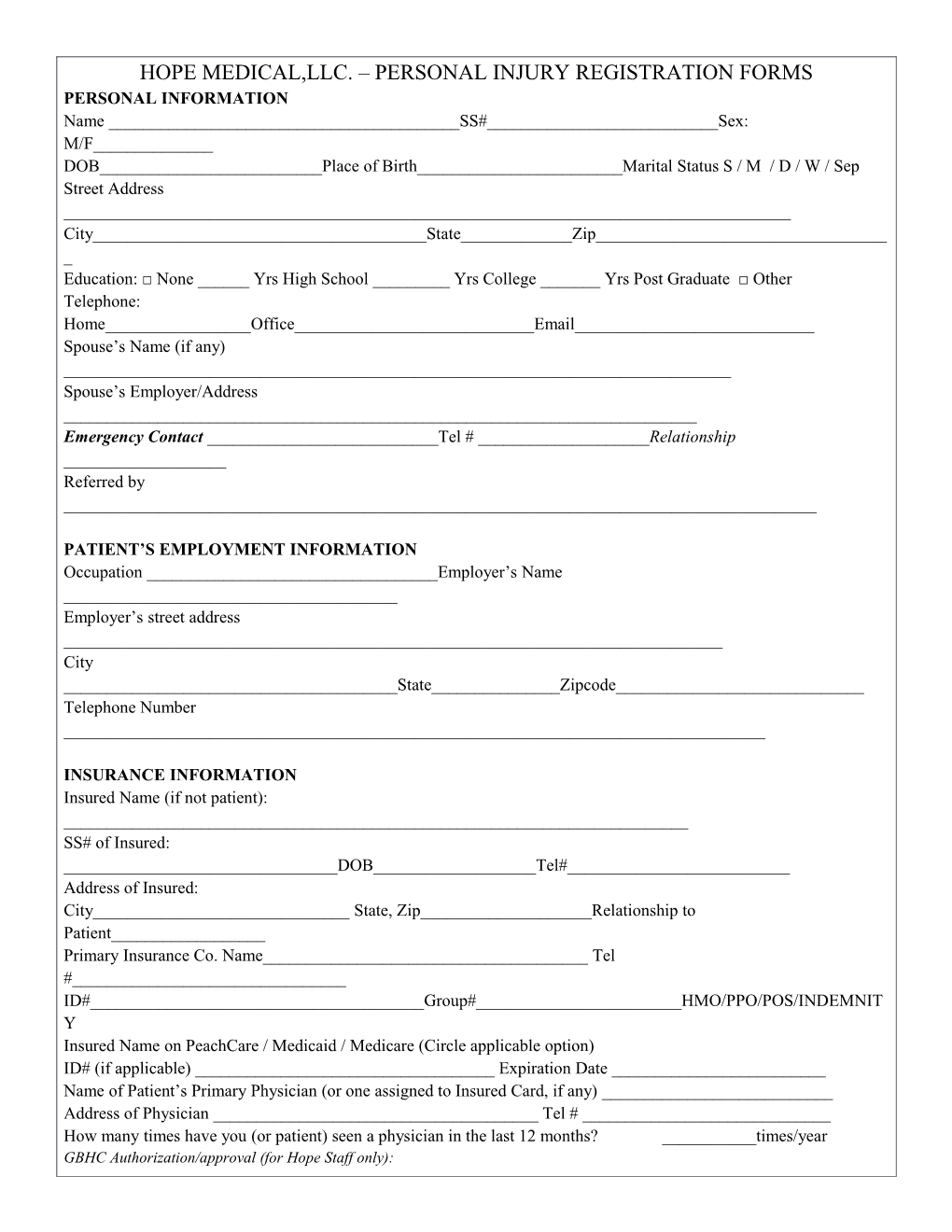 Hope Medical,Llc. Personal Injury Registration Forms