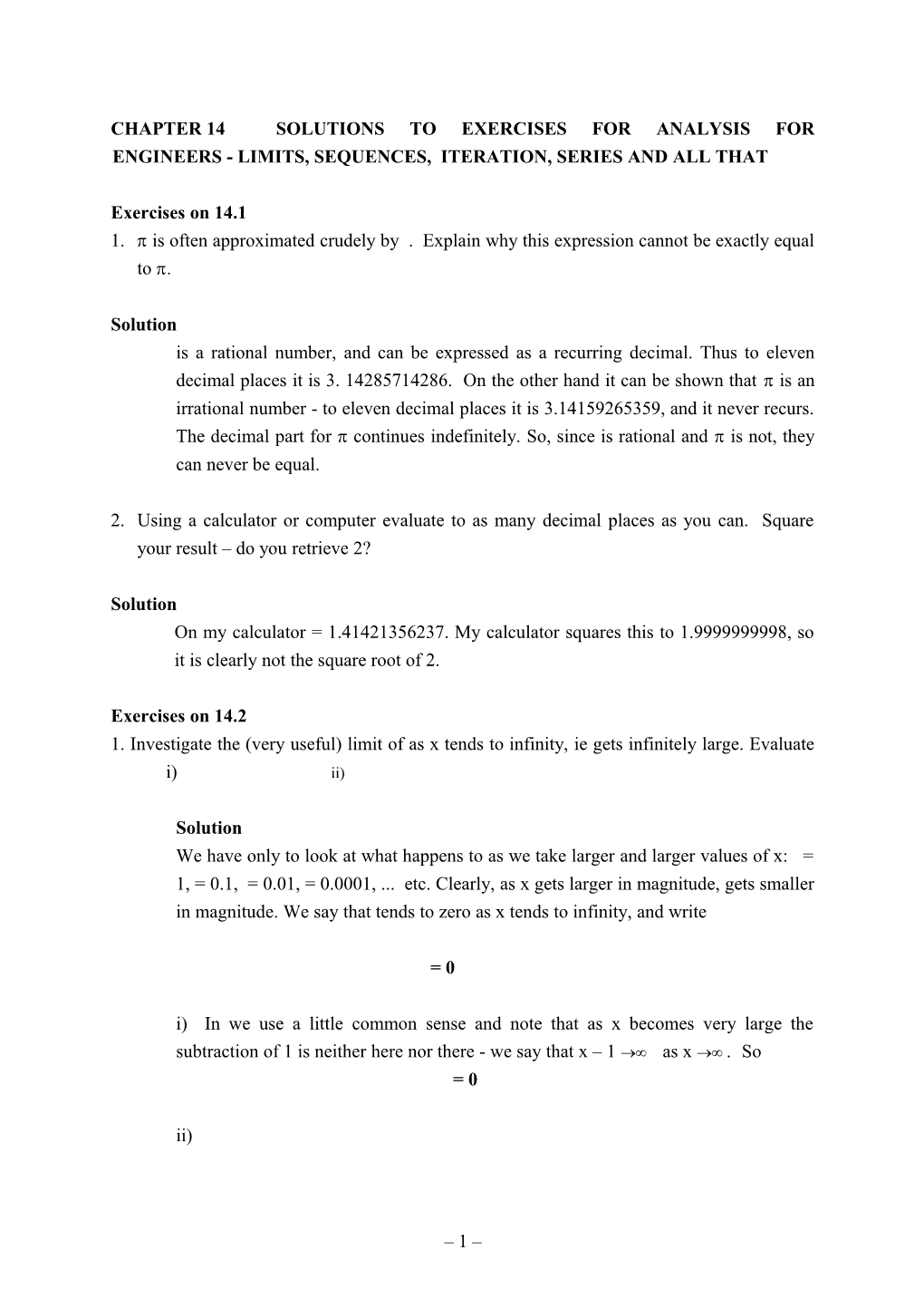 Chapter 14Solutions to Exercises for Analysis for Engineers - Limits, Sequences, Iteration