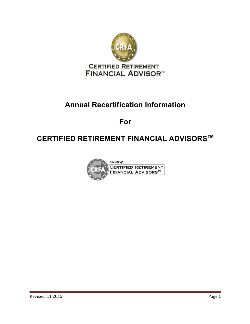 Certified Retirement Financial Advisorstm