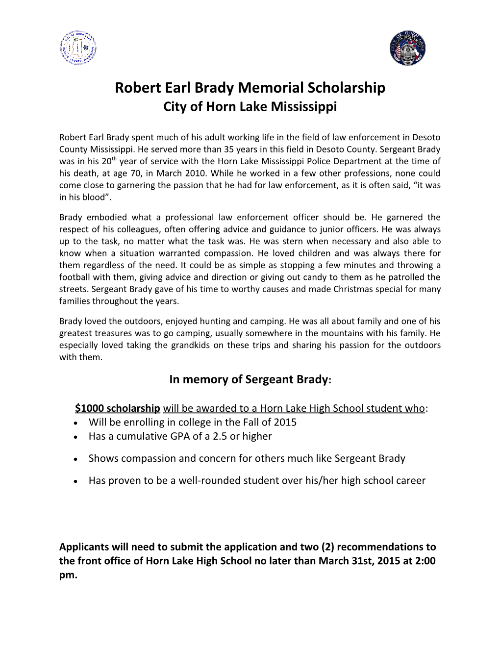 Robert Earl Brady Memorial Scholarship