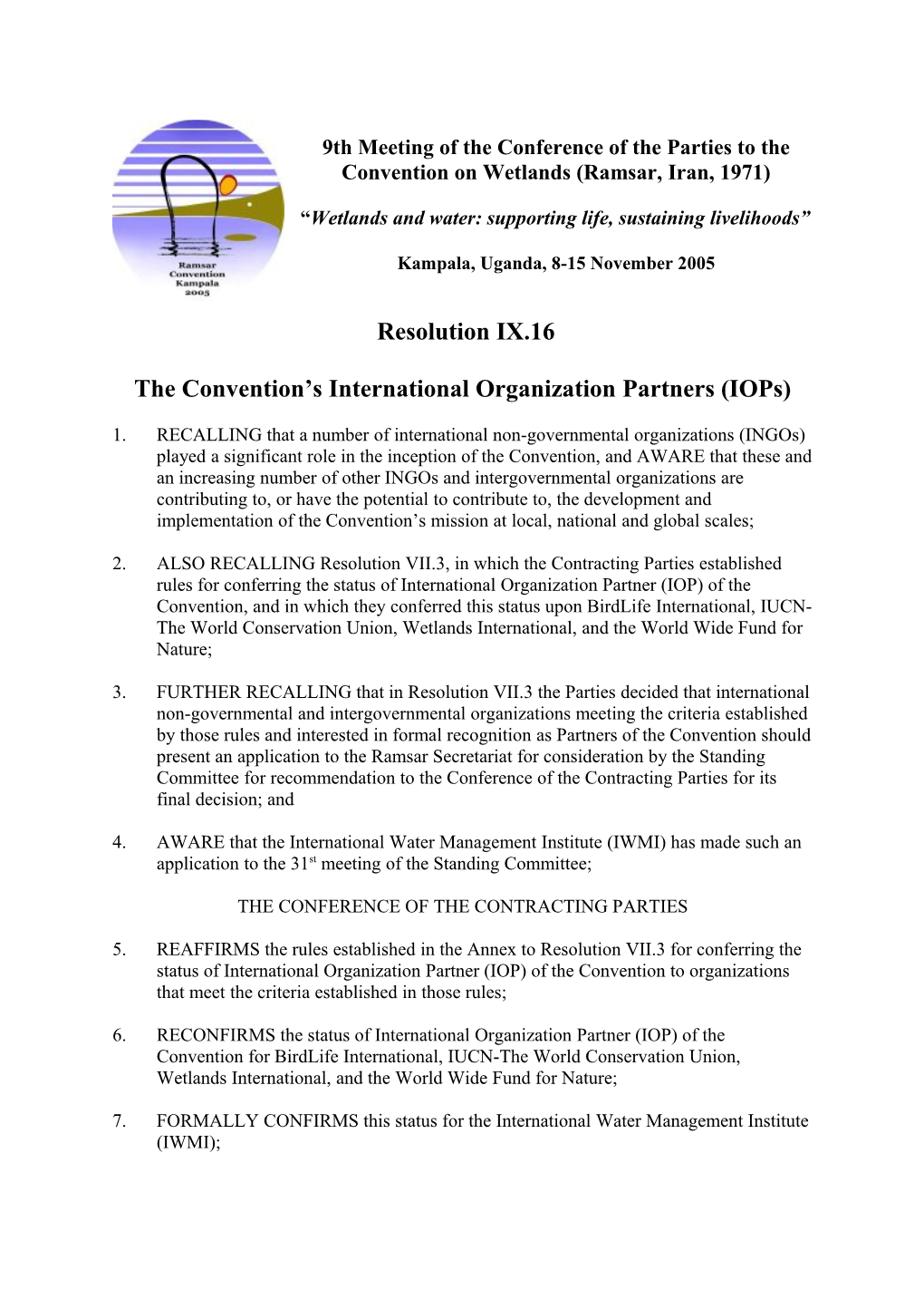 9Th Meeting of the Conference of the Parties to the Convention on Wetlands (Ramsar, Iran, 1971)