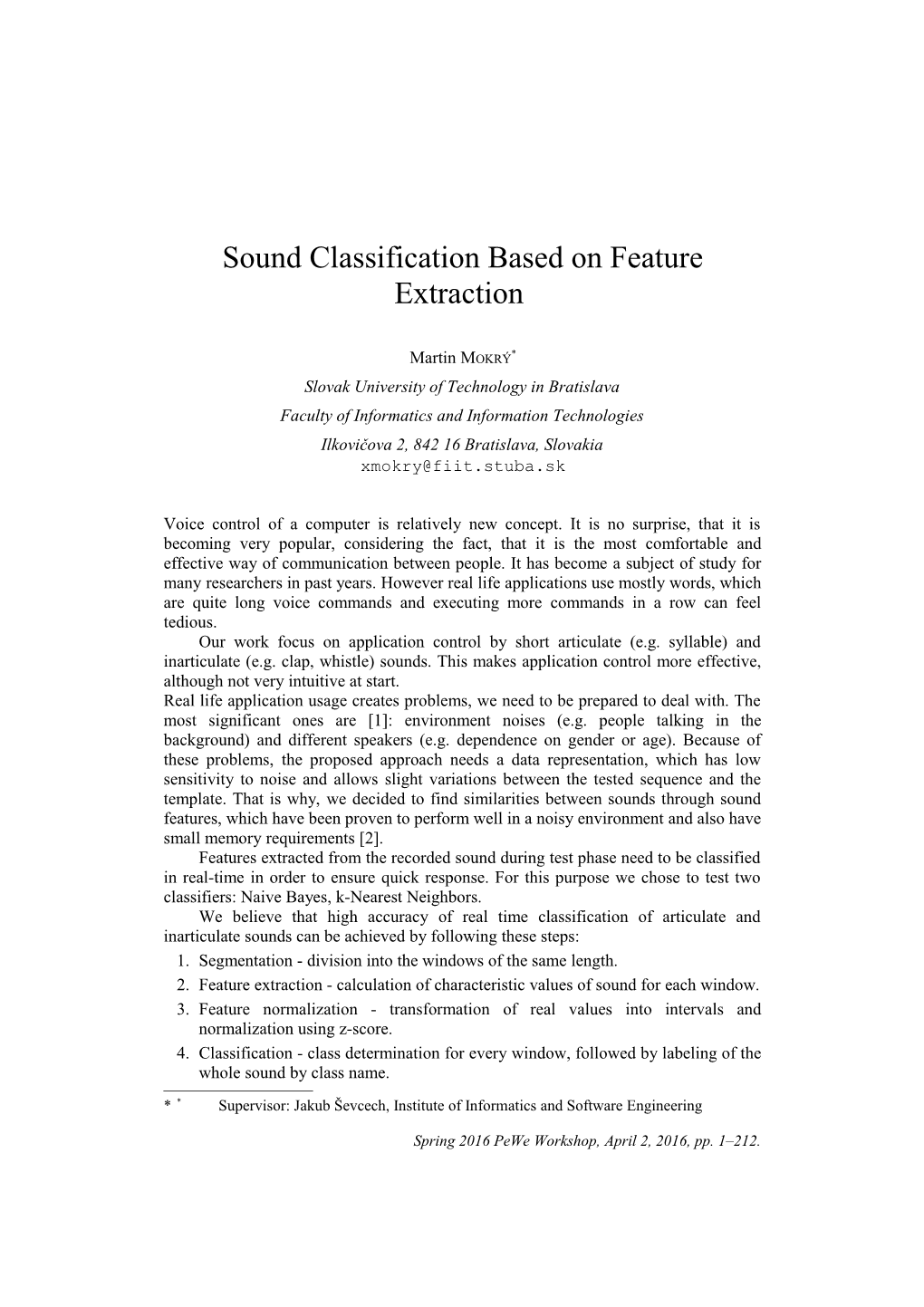Sound Classification Based on Feature Extraction1
