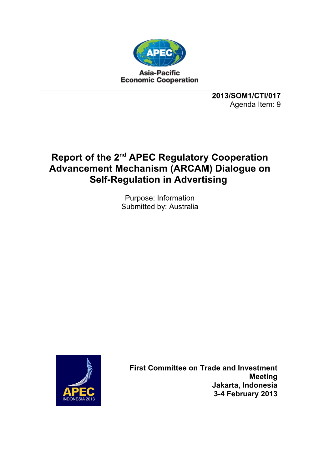 Report of the 2Nd APEC Regulatorycooperationadvancementmechanism (ARCAM) Dialogue On