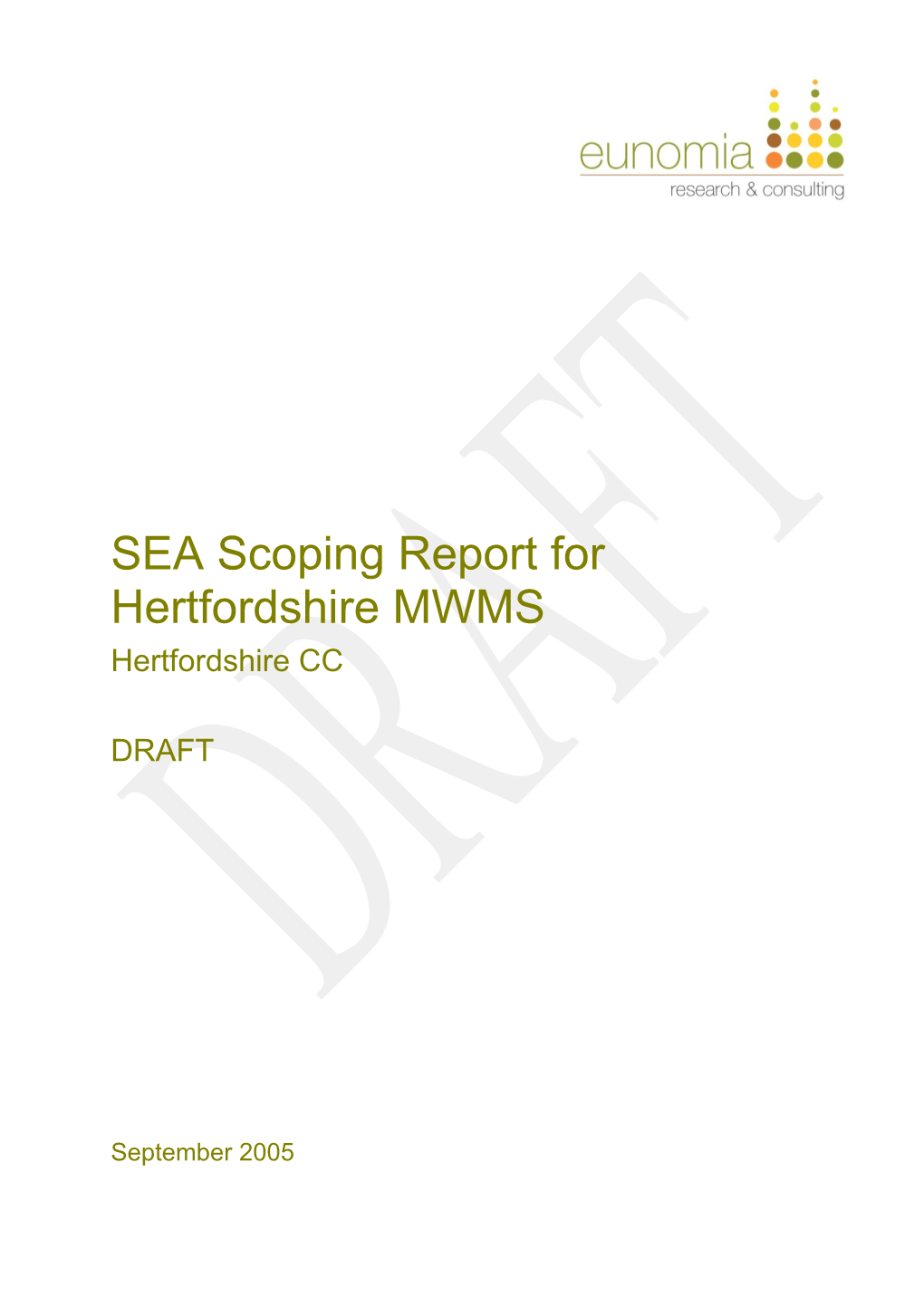SEA Scoping Report for Hertfordshire MWMS