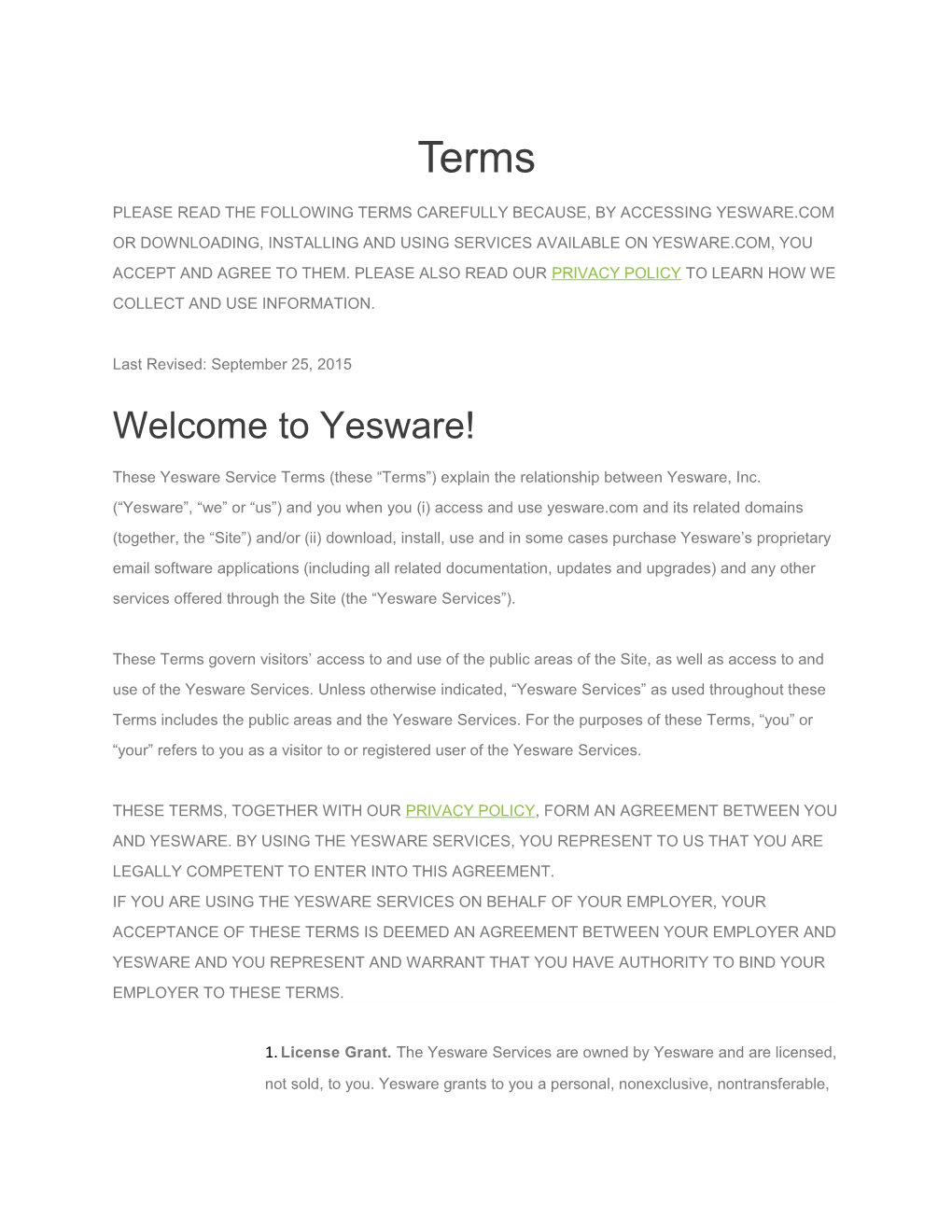Please Read the Following Terms Carefully Because, by Accessing Yesware.Com Or Downloading