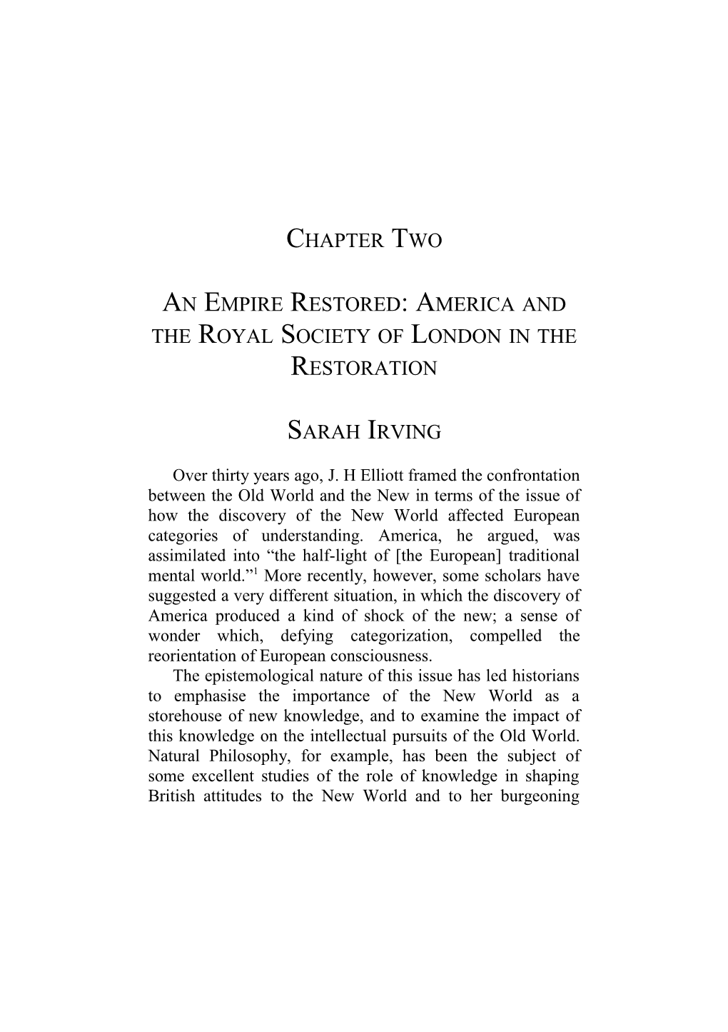 An Empire Restored: America and the Royal Society of London in the Restoration