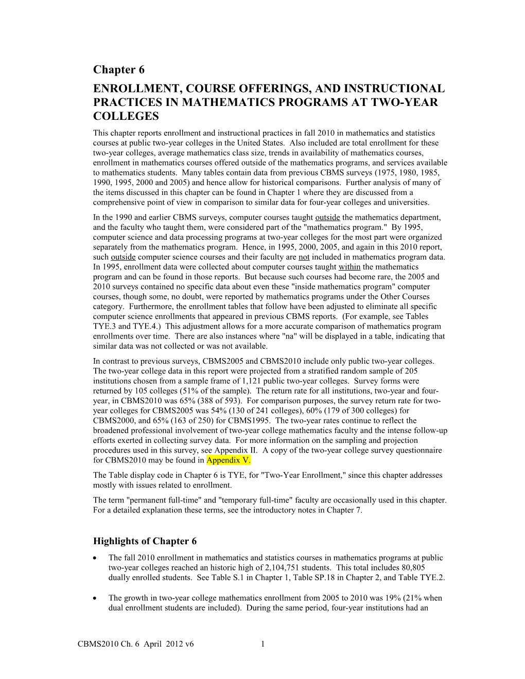 Enrollment, Course Offerings, and Instructional Practices in Mathematics Programs at Two-Year