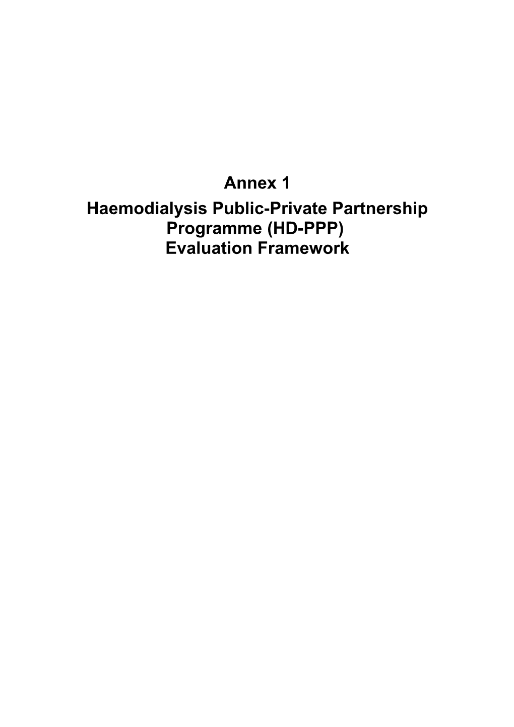Haemodialysis Public-Private Partnership Programme (HD-PPP)