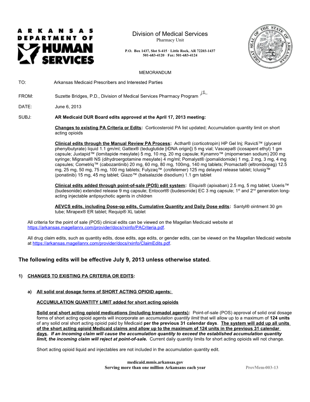 Provider Memo Regarding AR Medicaid DUR Board Edits Approved at the April 17, 2013 Meeting