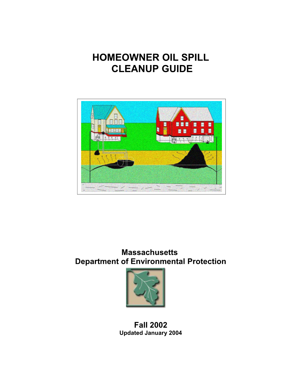 Homeowner Oil Spill Cleanup Guide