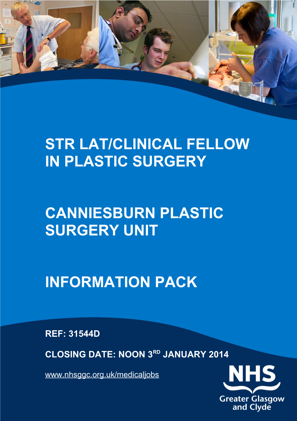 Str LAT/Clinical Fellow in Plastic Surgery
