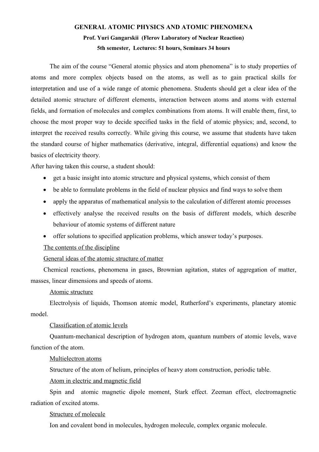 General Atomic Physics and Atomic Phenomena