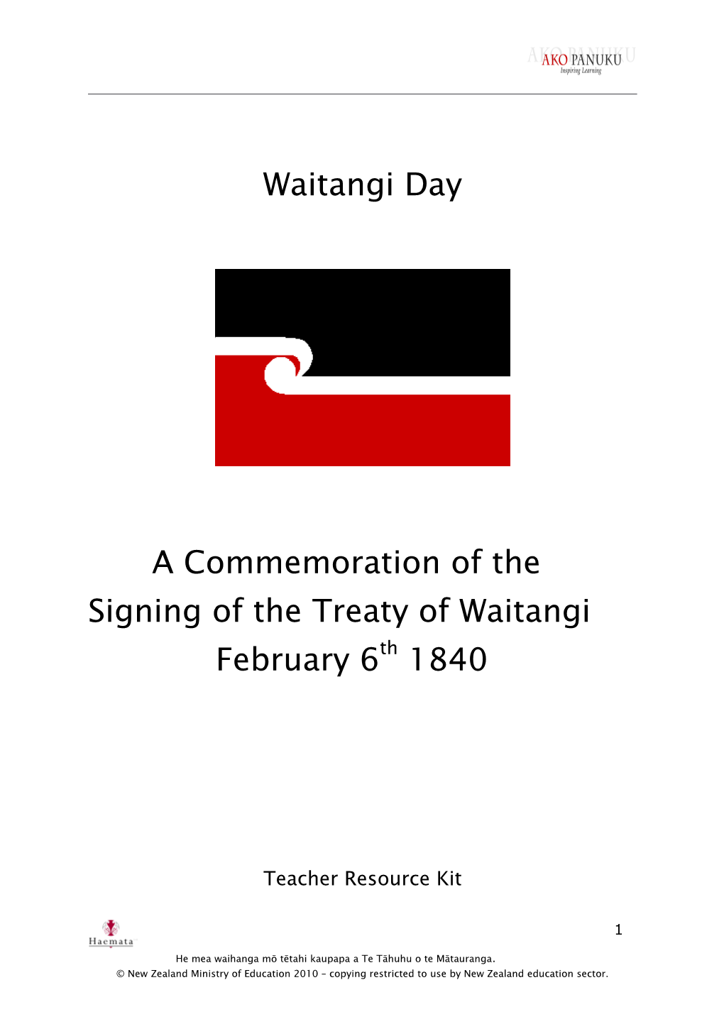 A Commemoration of the Signing of Thetreaty of Waitangi