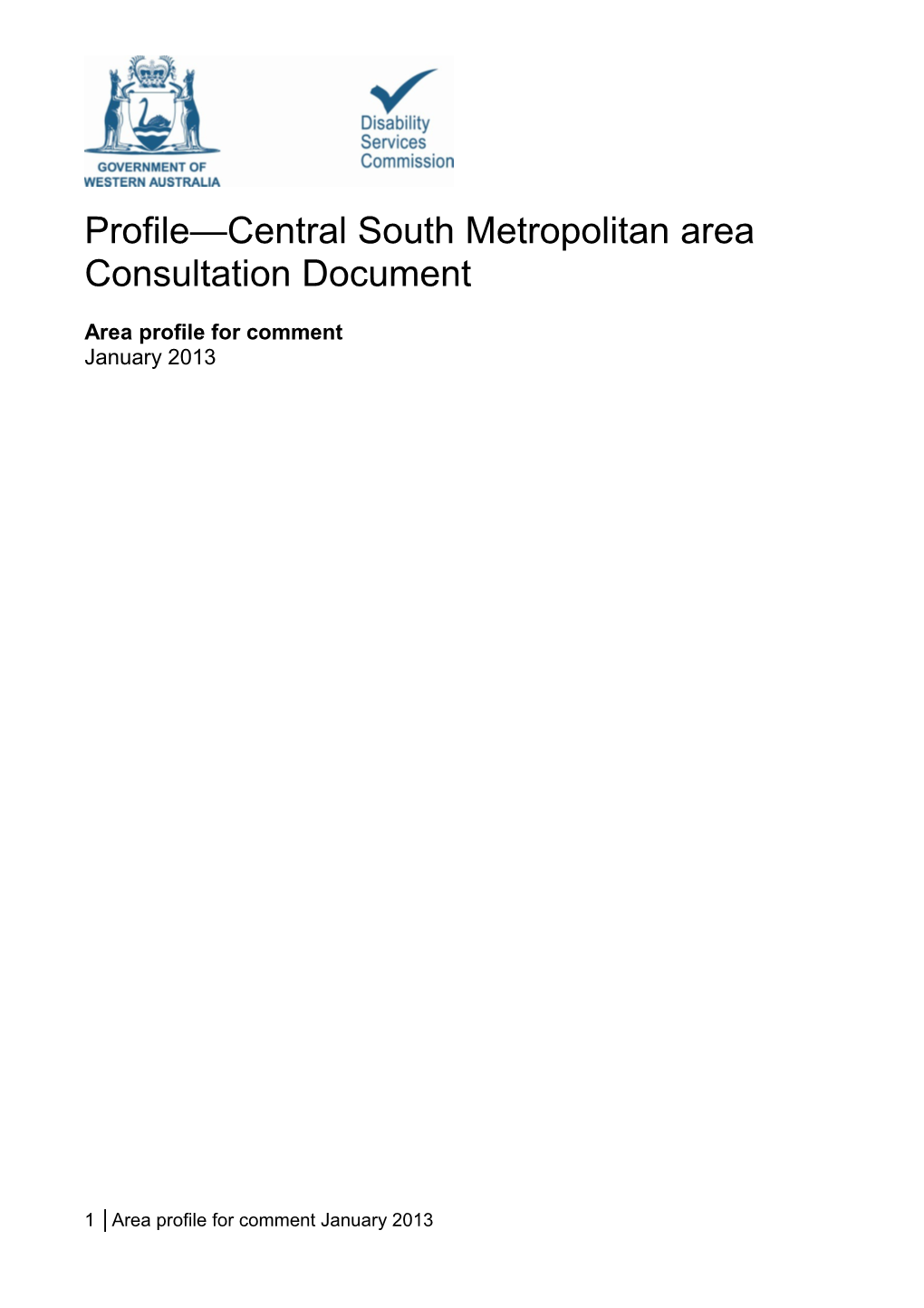 Central South Metropolitan Area Profile Consultation Document - Accessible