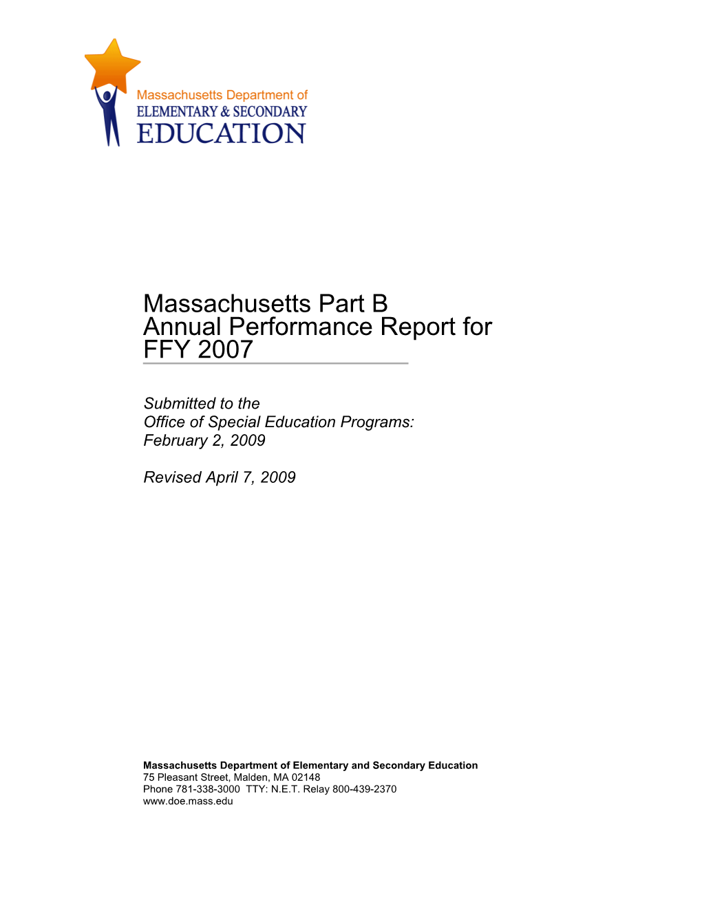 Massachusetts Annual Performance Report FFY2007