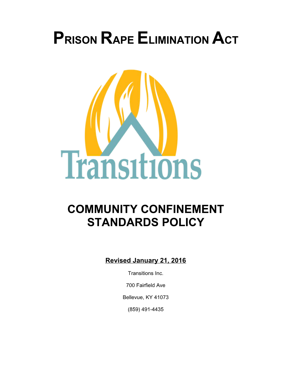 Communityconfinementstandards Policy