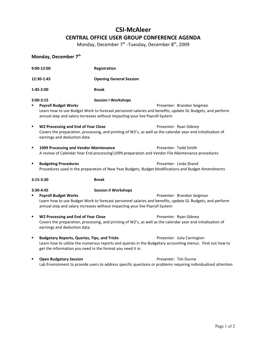 Central Office User Group Conference Agenda