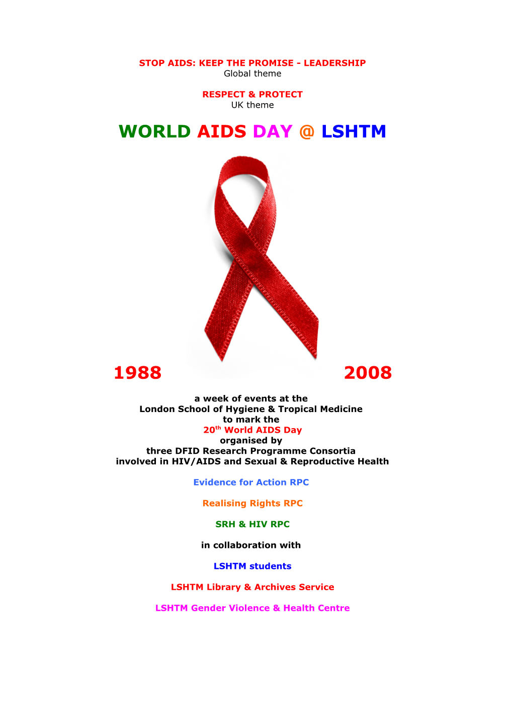 World Aids Day 2007 at Lshtm