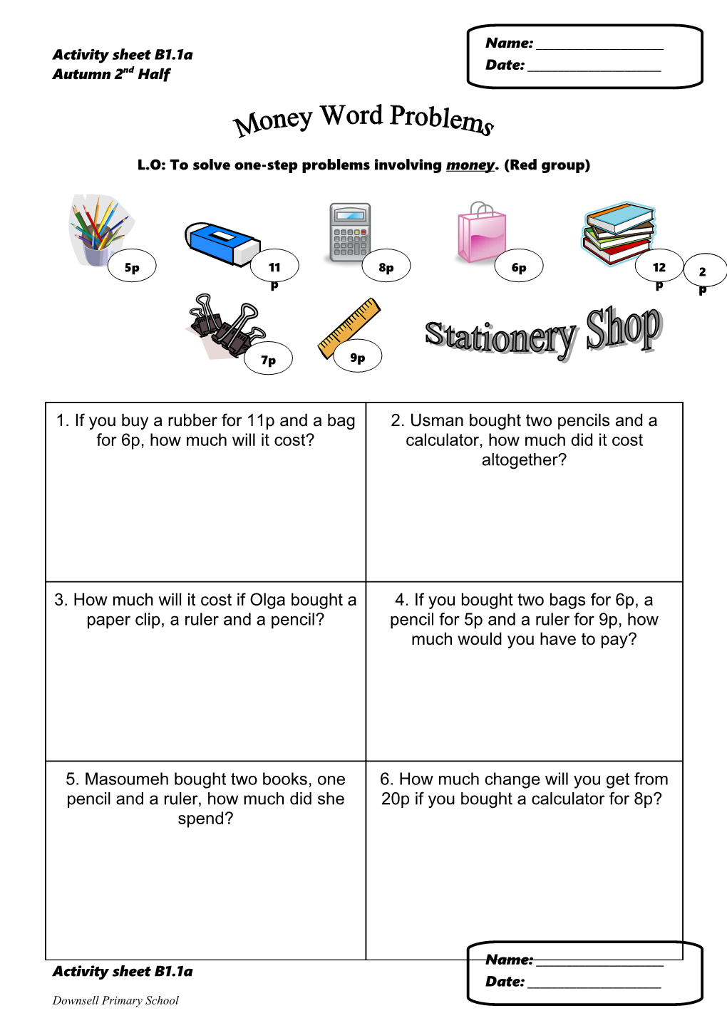 L.O: to Solve One-Step Problems Involving Money. (Red Group)