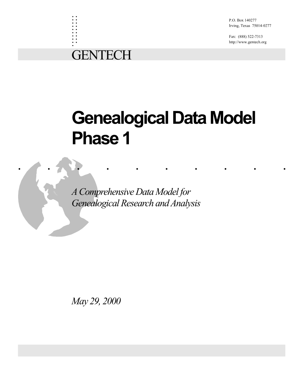 Genealogical Data Model Phase 1