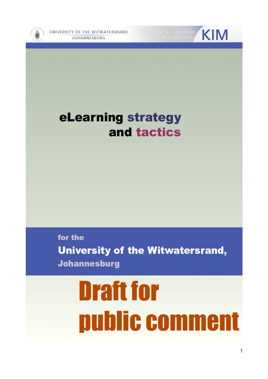 An Elearning Strategy for the University of the Witwatersrand, Johannesburg