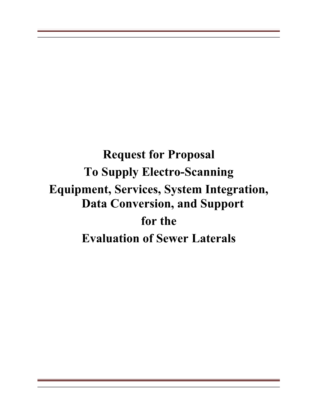 RFP for Electro Scanning Equipment, Services, Systems Integration, Data Conversion, And