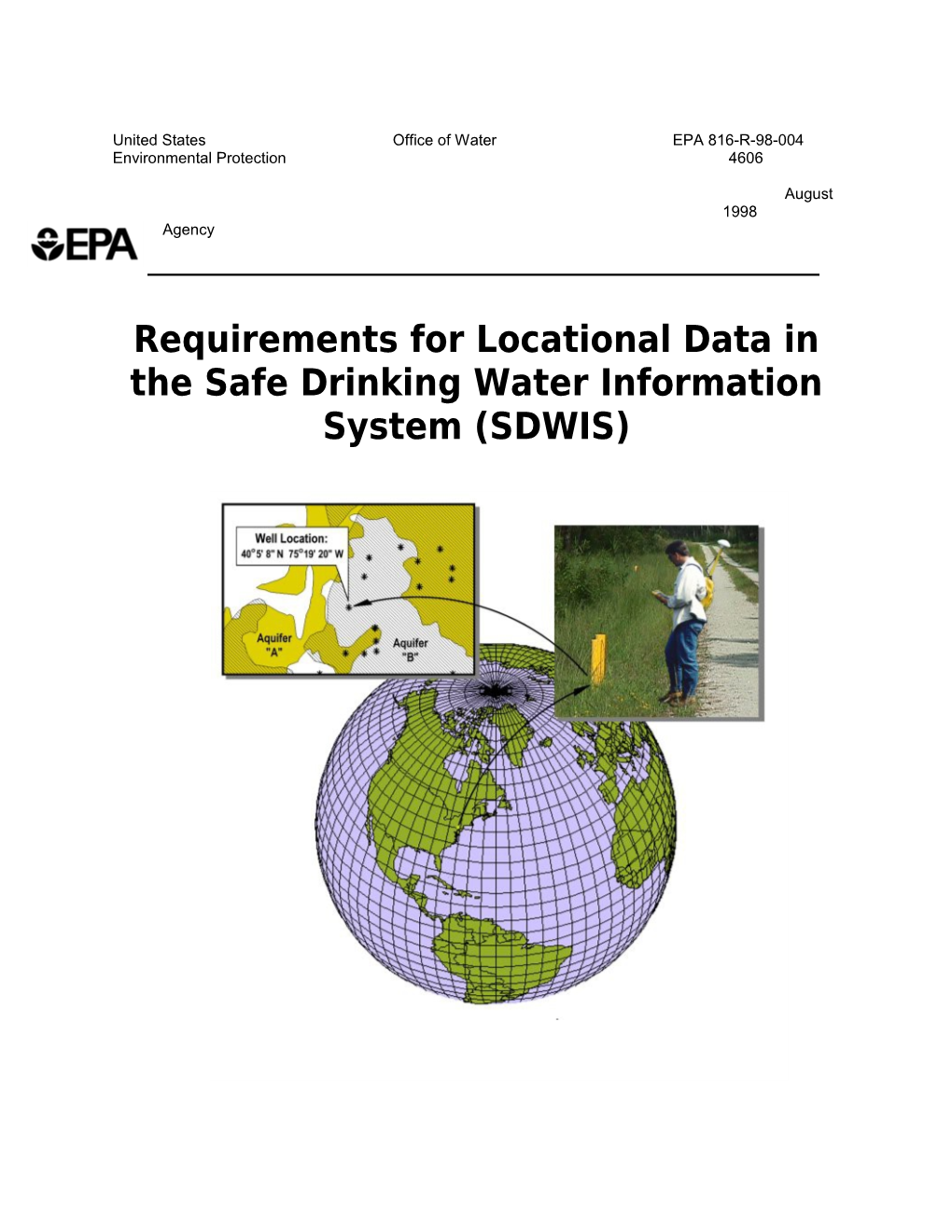 Requirements for Locational Data in the Safe Drinking Water Information System (SDWIS)