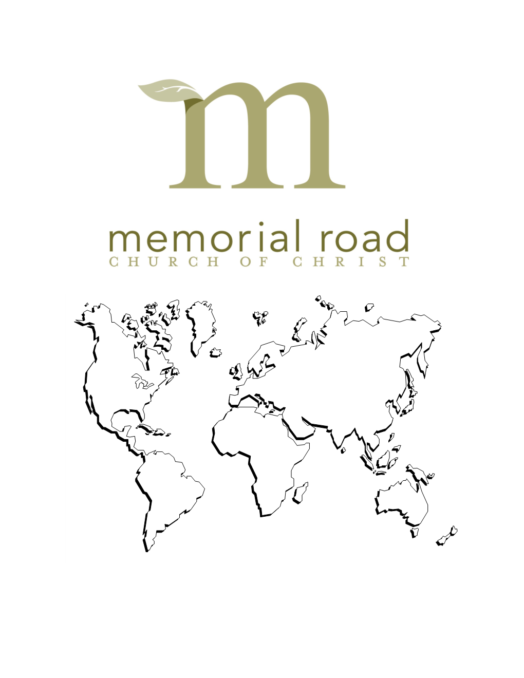 The Mission Statement of the Memorial Road Church's Foreign Missions Ministry