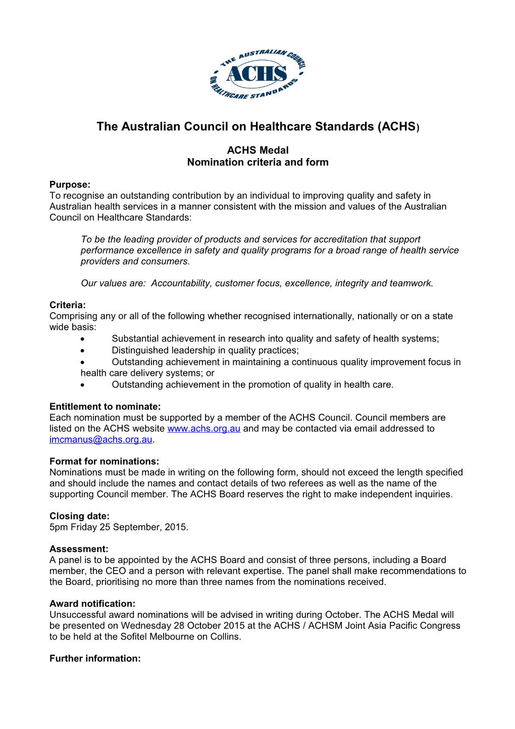 The Australian Council on Healthcare Standards (ACHS)