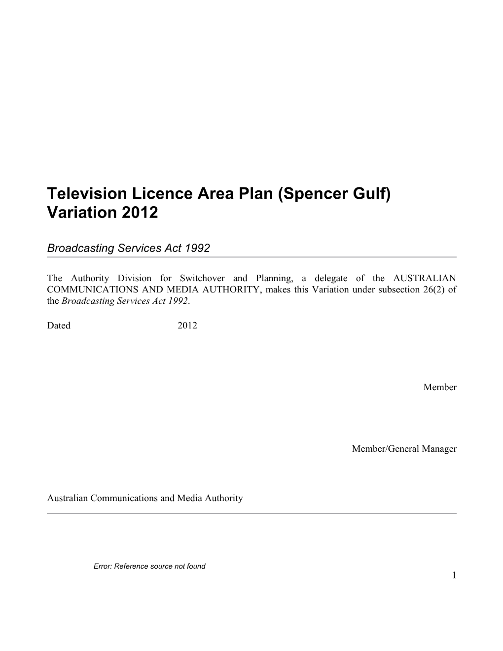 Television Licence Area Plan (Spencer Gulf) Variation 2012