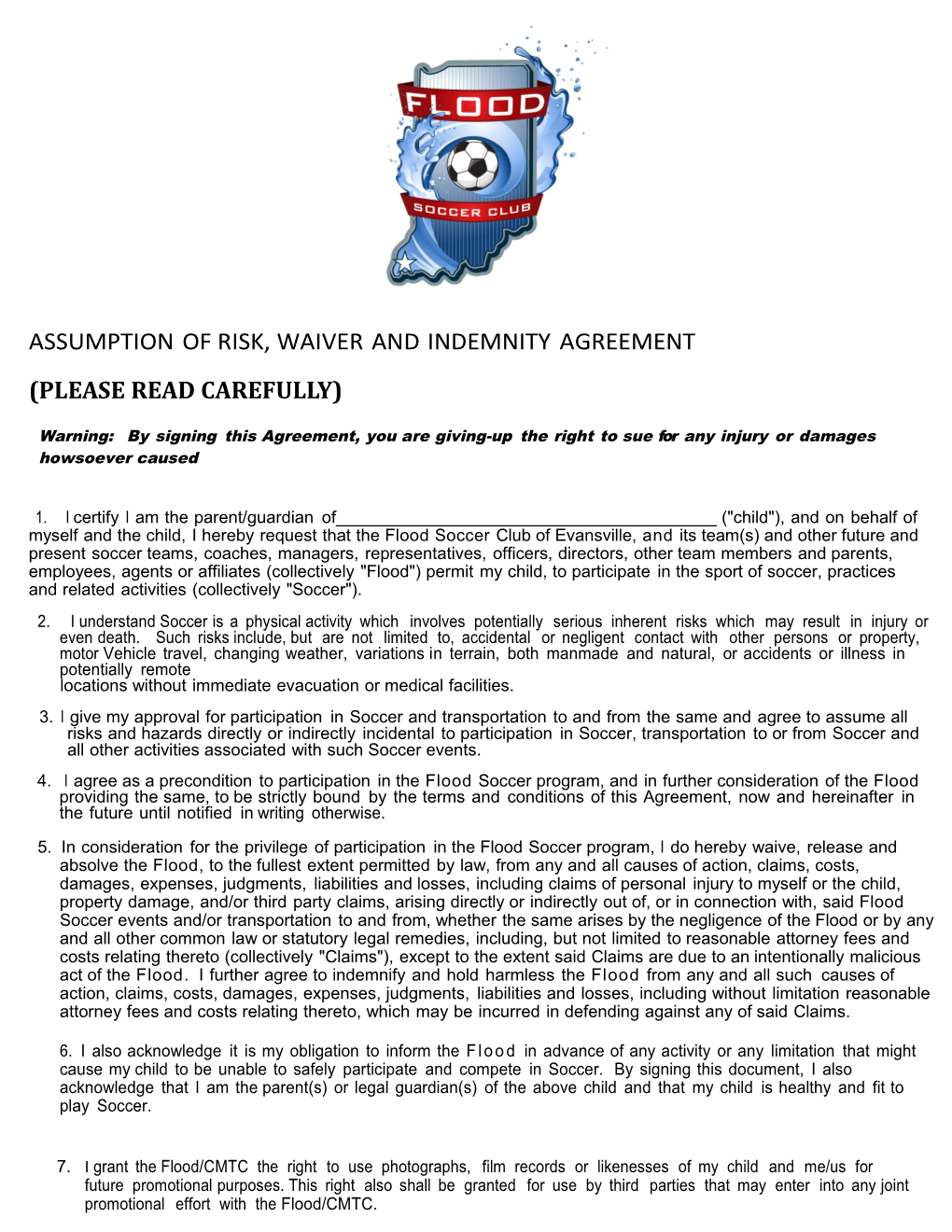 Assumption of Risk, Waiver and Indemnity Agreement (Please Read Carefully)