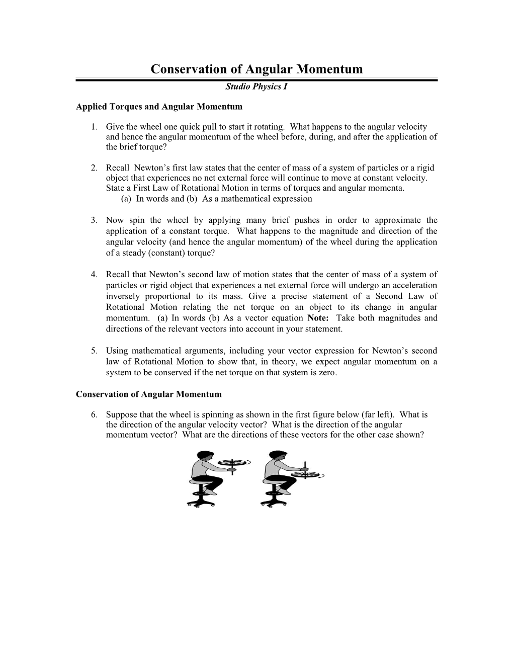 Applied Torques and Angular Momentum