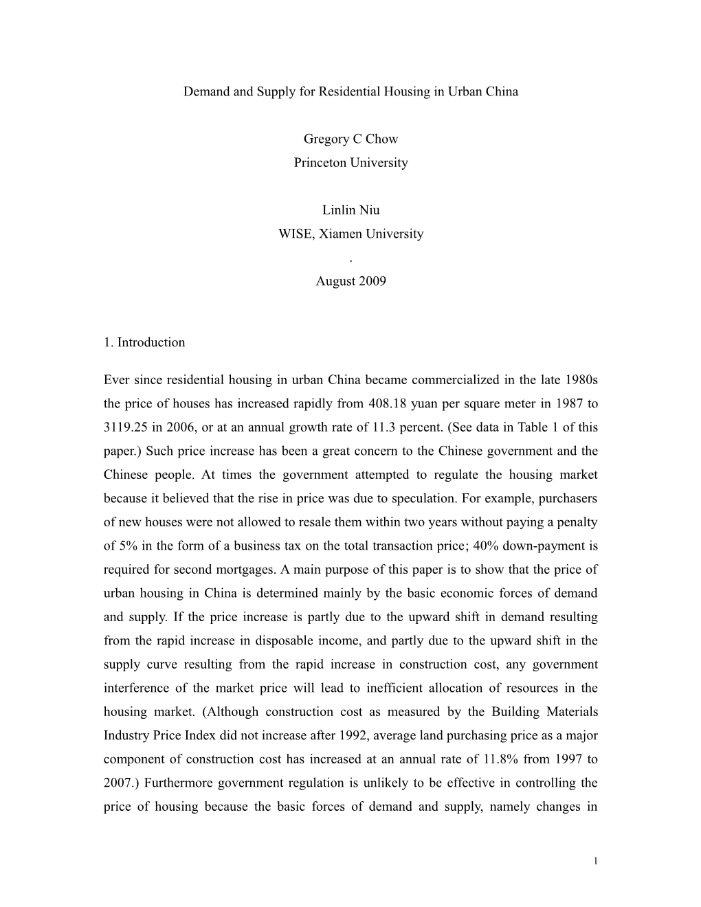 Demand and Supply for Residential Housing in Urban China