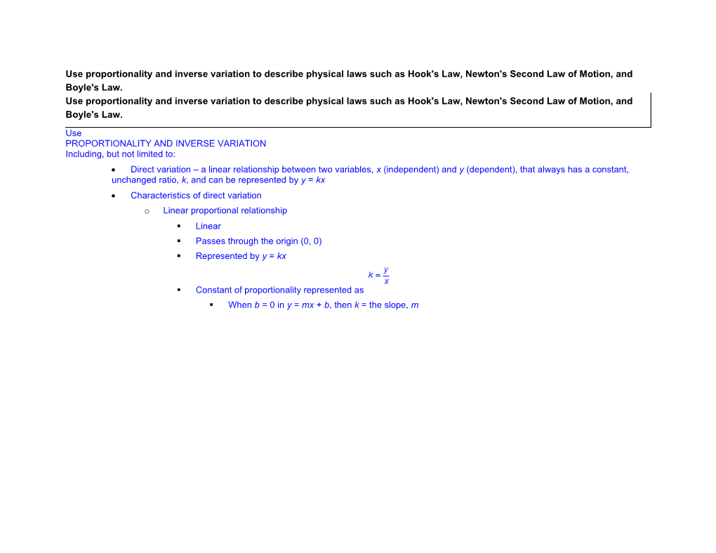 Use Proportionality and Inverse Variation to Describe Physical Laws Such As Hook's Law