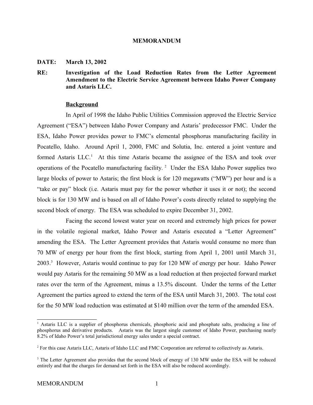 On December 28, 2001, the Staff of the Idaho Public Utilities Commission Filed a Petition