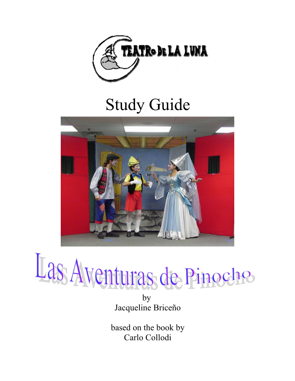 Las Aventuras De Pinocho Study Guide