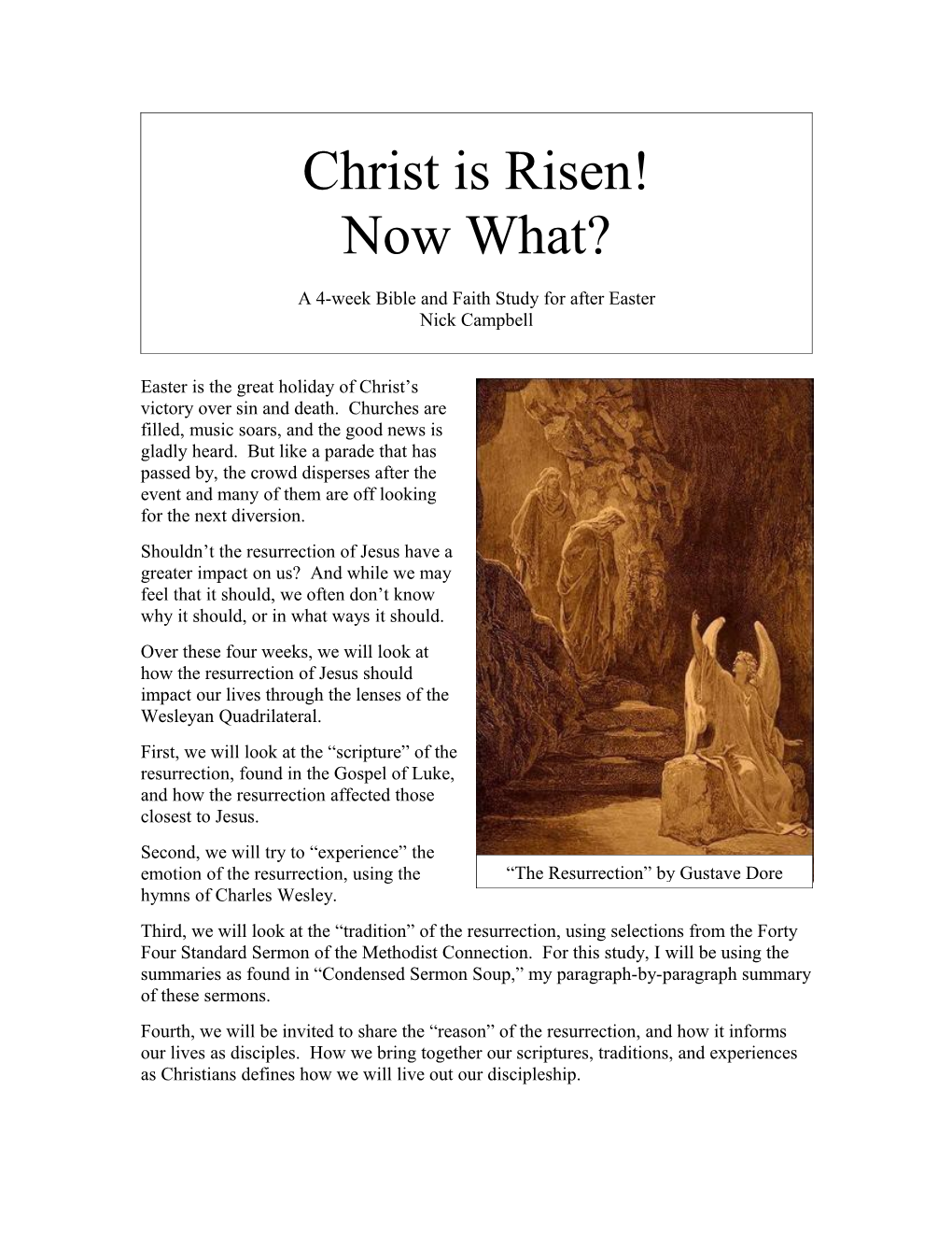 Christ Is Risen: Now What