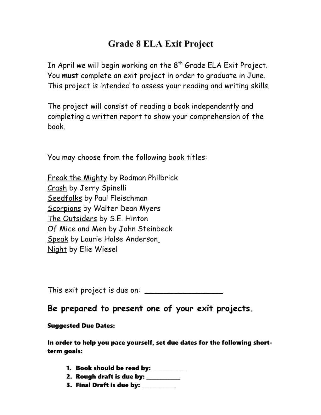 Grade 8 ELA Exit Project
