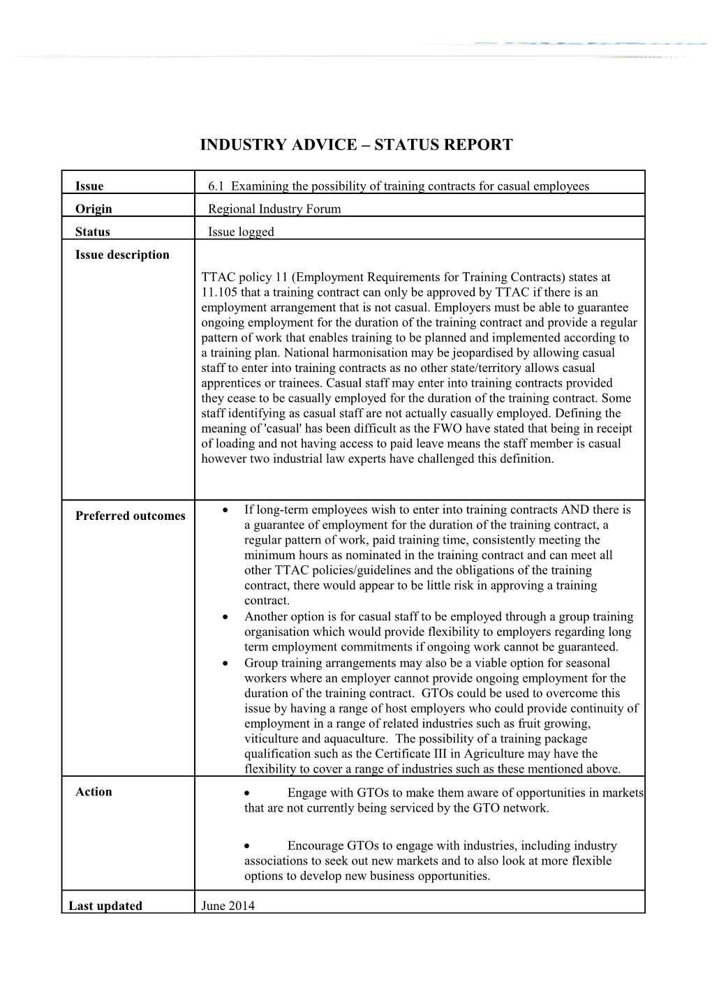 Industry Advice Status Report