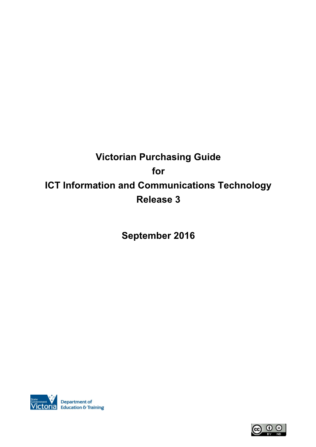 Victorian Purchasing Guide for ICT Information and Communications Technology