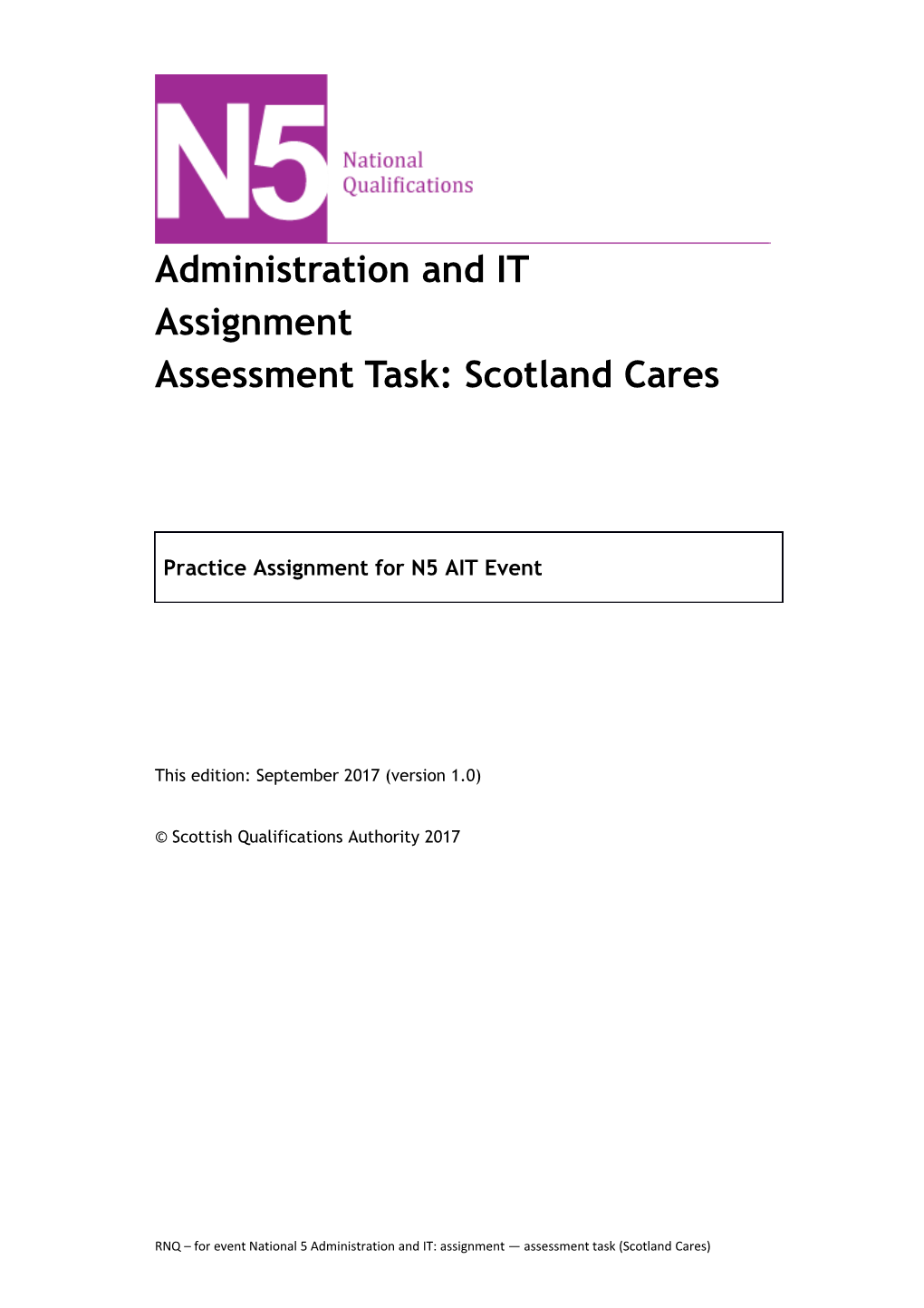 Assessment Task: Scotland Cares