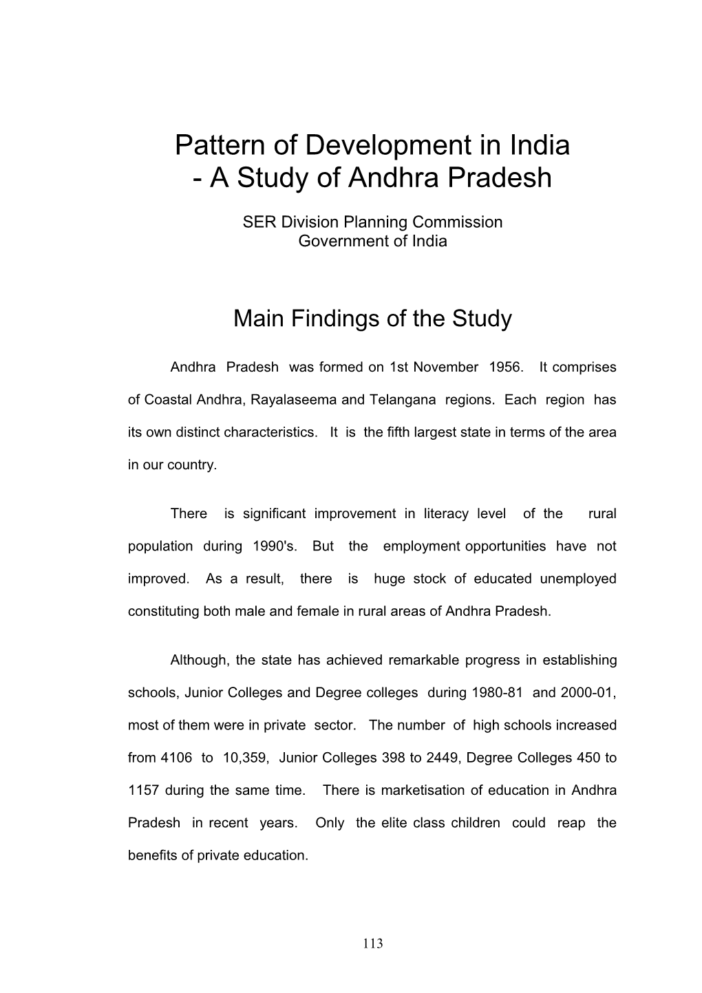 Pattern of Development in India - a Study of Andhra Pradesh