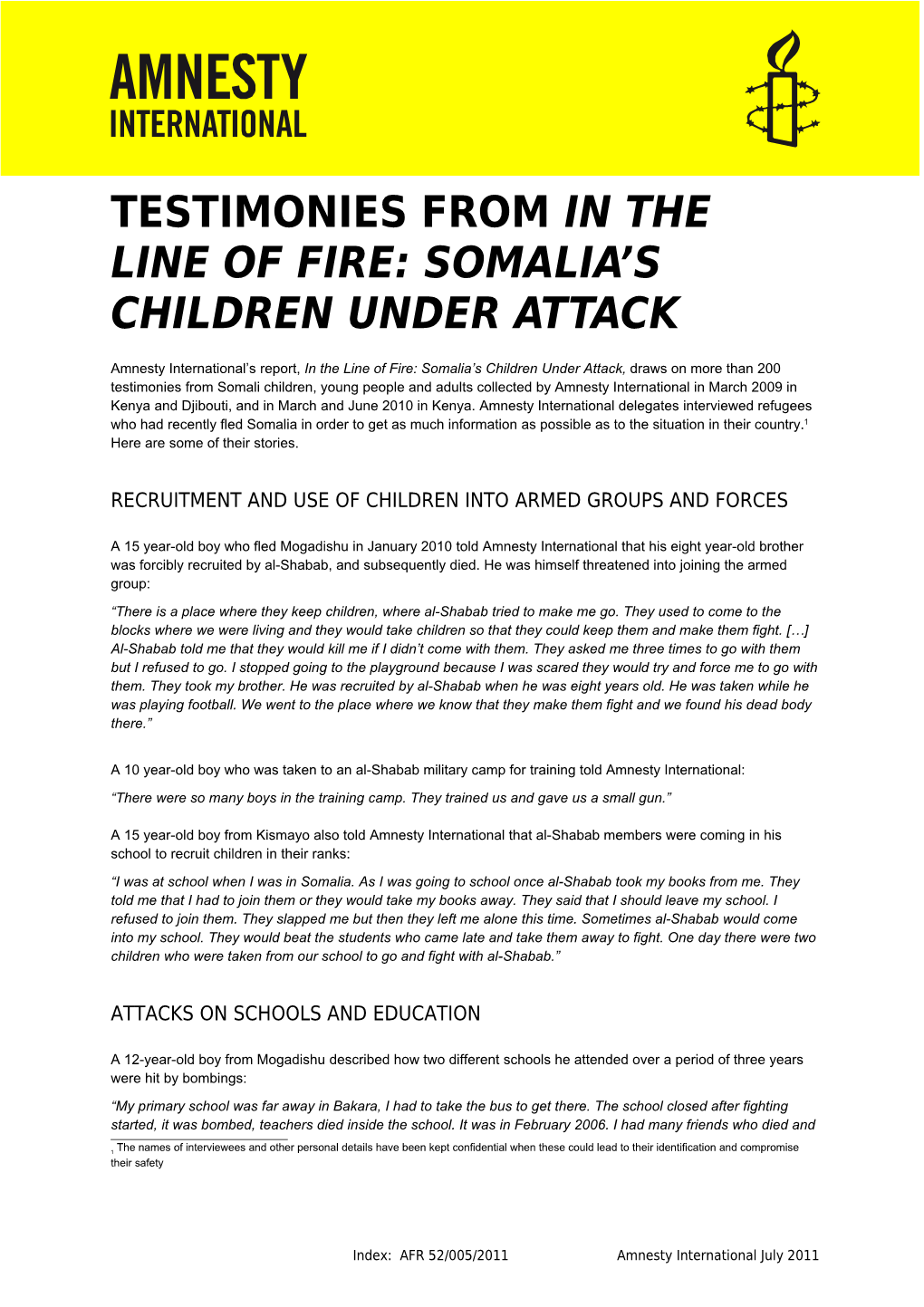 Testimonies from in the Line of Fire: Somalia S Children Under Attack