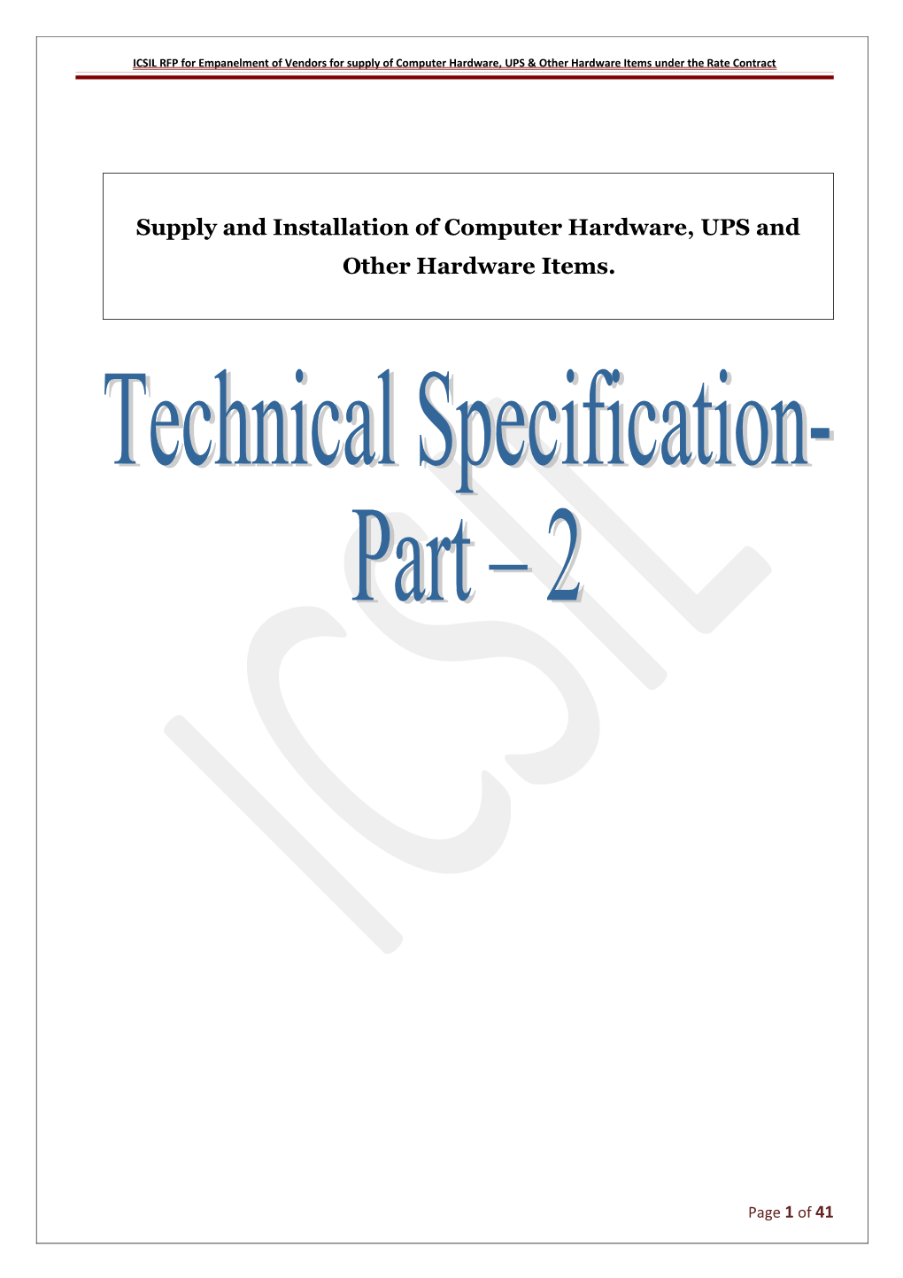 Supply and Installation of Computer Hardware, UPS and Other Hardware Items