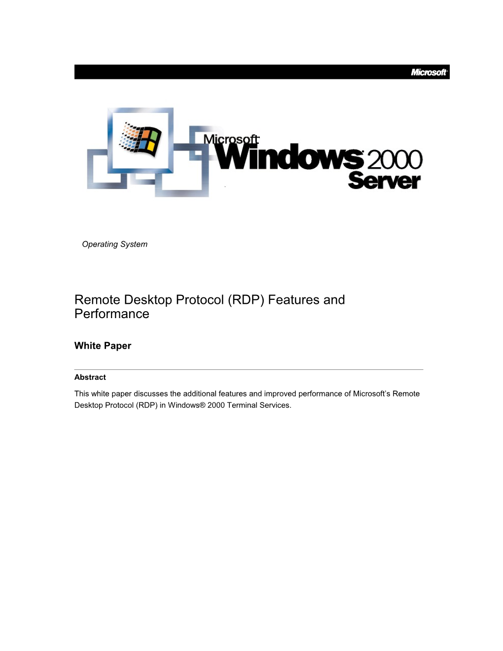 Remote Desktop Protocol (RDP) Features and Performance