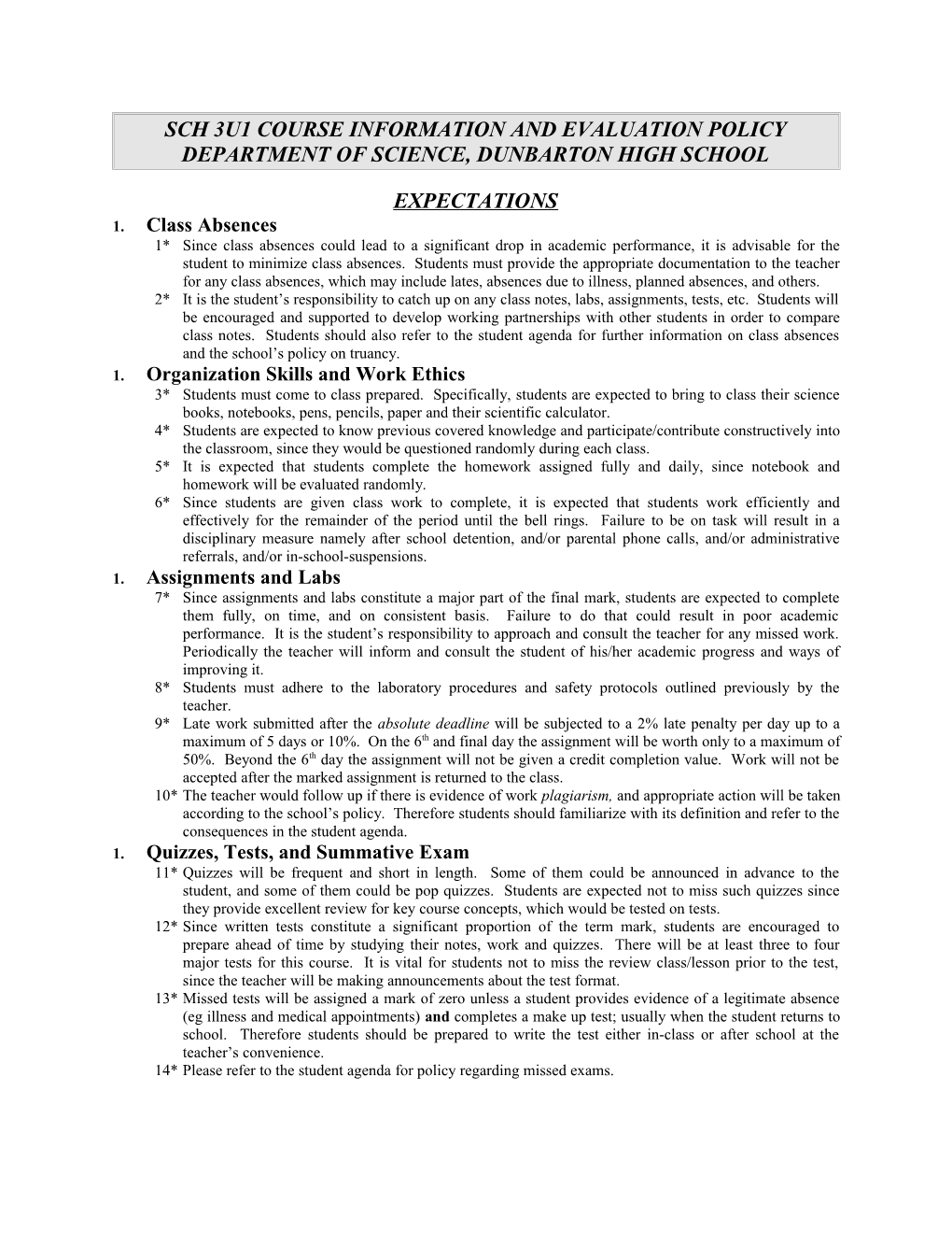 Snc 1P1 Course Information and Evaluation Policy