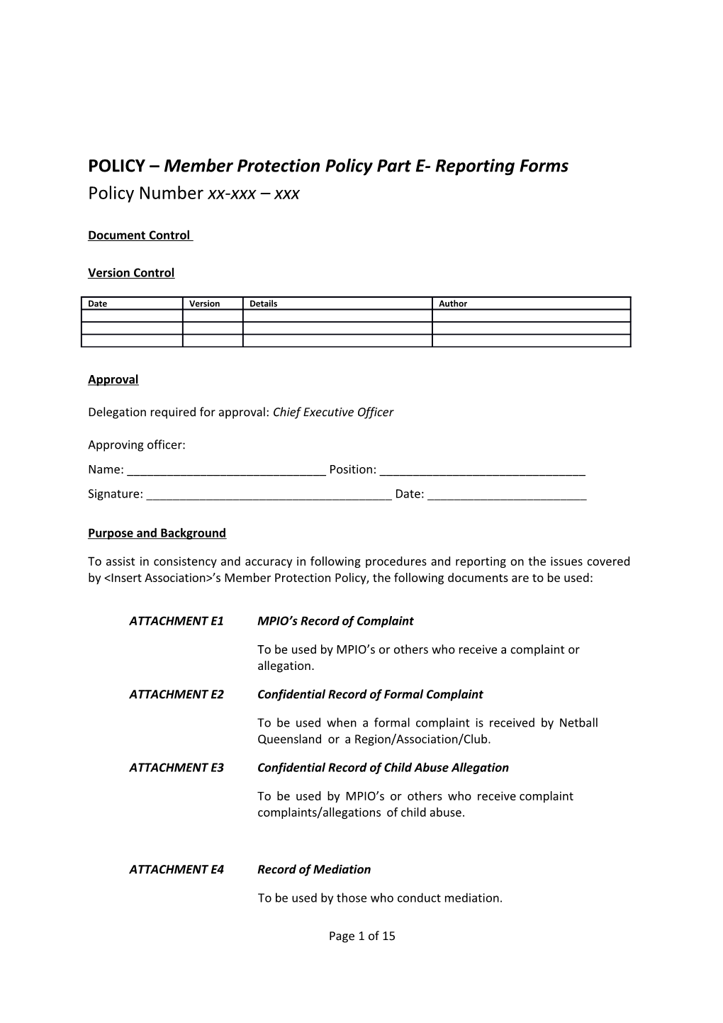 POLICY Member Protection Policy Part E- Reporting Forms